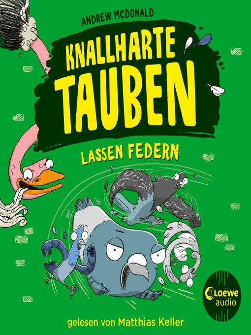 Title details for Knallharte Tauben lassen Federn, Band 2 by Andrew McDonald - Available